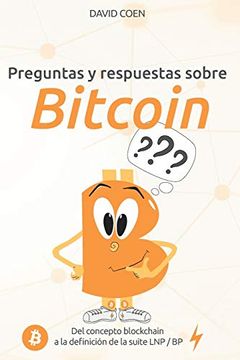 portada Preguntas y Respuestas Sobre Bitcoin: Del Concepto Blockchain a la Definición de la Suite lnp