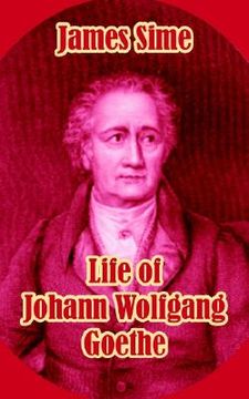 portada life of johann wolfgang goethe (in English)