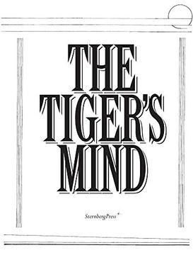 portada The Tiger's Mind - Beatrice Gibson and Will Holder