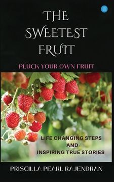 portada The Sweetest Fruits