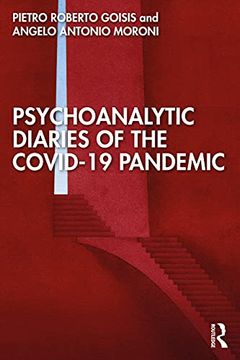 portada Psychoanalytic Diaries of the Covid-19 Pandemic: There is a Virus Among us (en Inglés)