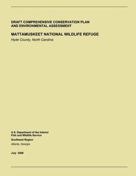 portada Draft Comprehensive Conservation Plan and Environmental Assessment: Mattamuskeet Nationmal Wildlife Refuge (en Inglés)