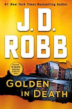 portada Golden in Death: An eve Dallas Novel (in Death, Book 50) (en Inglés)