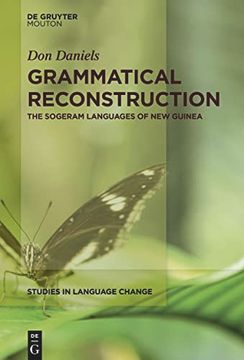 portada Grammatical Reconstruction the Sogeram Languages of new Guinea (in English)