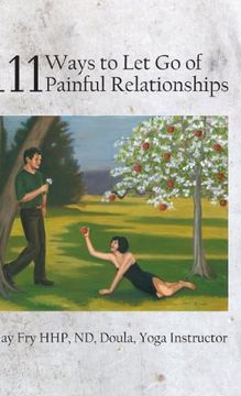 portada 111 Ways to let go of Painful Relationships (en Inglés)