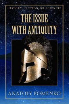 portada The Issue with Antiquity. (en Inglés)