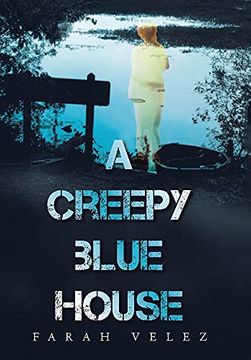 portada A Creepy Blue House (en Inglés)