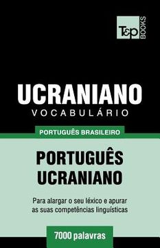 portada Vocabulário Português Brasileiro-Ucraniano - 7000 palavras (en Portugués)