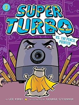 portada Super Turbo vs. the Pencil Pointer (en Inglés)