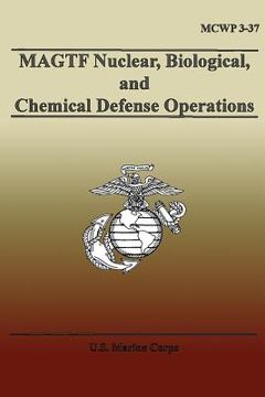 portada MAGTF Nuclear, Biological, and Chemical Defense Operations (in English)