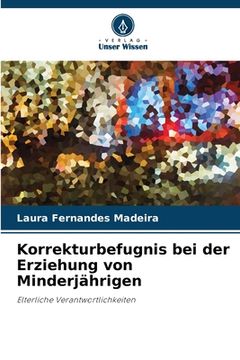 portada Korrekturbefugnis bei der Erziehung von Minderjährigen