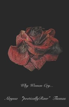 portada Why Women Cry . . . (en Inglés)