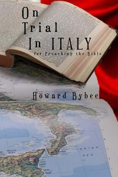 portada On Trial in Italy: for Preaching the Bible (en Inglés)