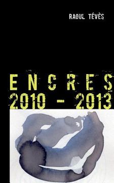 portada Encres 2010 - 2013 (en Francés)