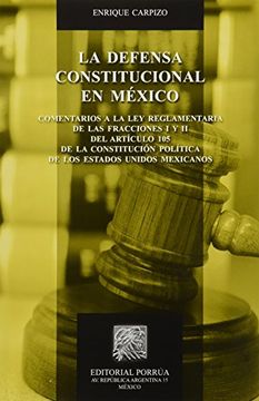 portada defensa constitucional en mexico, la