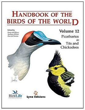 portada Handbook of the Birds of the World. Vol. 12: Picathartes to Tits and Chickadees (en Inglés)