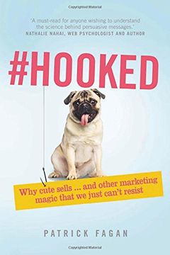 portada #Hooked: Revealing the Hidden Tricks of Memorable Marketing (en Inglés)
