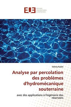 portada Analyse par Percolation des Problèmes D'hydromécanique Souterraine: Avec des Applications à L'ingénierie des Réservoirs 