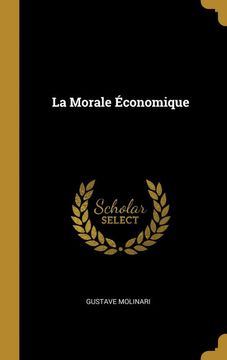 portada La Morale Économique (en Francés)