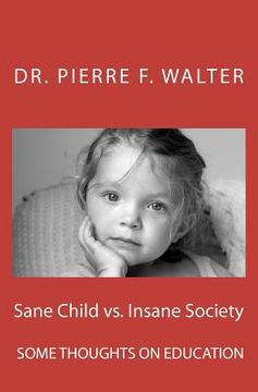 portada sane child vs. insane society (in English)