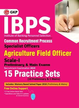 portada Ibps 2019: Specialist Officers Agriculture Field Officer Scale I (Preliminary & Main)- 15 Practice Sets (en Inglés)