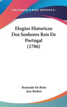 portada Elogios Historicos Dos Senhores Reis De Portugal (1786)