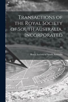 portada Transactions of the Royal Society of South Australia, Incorporated; 66 (in English)