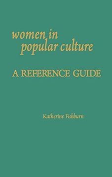 portada Women in Popular Culture: A Reference Guide (American Popular Culture) (in English)