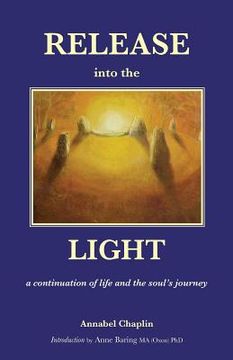 portada Release into the Light: a Continuation of Life and the Soul's Journey 