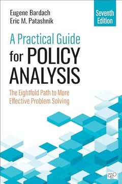 portada A Practical Guide for Policy Analysis: The Eightfold Path to More Effective Problem Solving (in English)