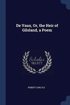 portada De Vaux, or, the Heir of Gilsland, a Poem