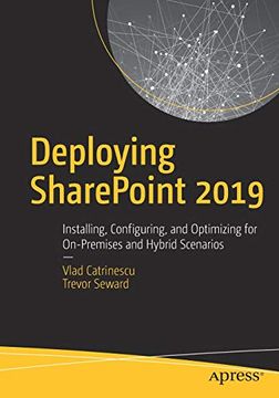 portada Deploying Sharepoint 2019: Installing, Configuring, and Optimizing for On-Premises and Hybrid Scenarios (en Inglés)