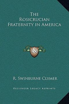 portada the rosicrucian fraternity in america