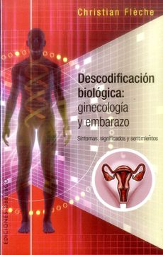 portada Descodificación Biológica: Ginecología y Embarazo (in Spanish)