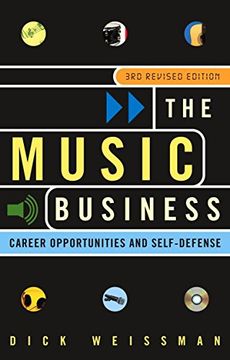 portada The Music Business: Career Opportunities and Self-Defense (en Inglés)