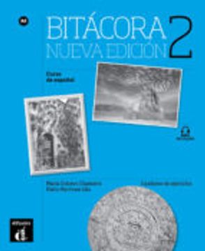 portada BITÁCORA 2 NUEVA EDICIÓN CUADERNO DE EJERCICIOS. A2 (En papel)
