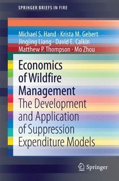 portada Economics of Wildfire Management: The Development and Application of Suppression Expenditure Models (Springerbriefs in Fire) (en Inglés)