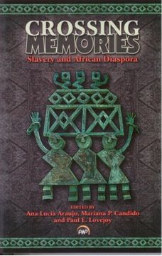 portada Crossing Memories: Slavery and African Diaspora (in English)