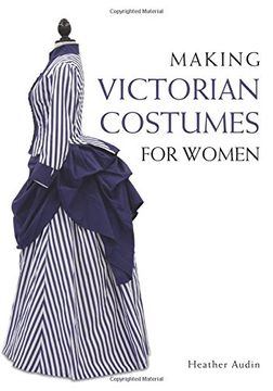 portada Making Victorian Costumes for Women