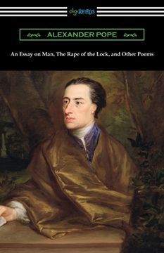 portada An Essay on Man, The Rape of the Lock, and Other Poems (in English)