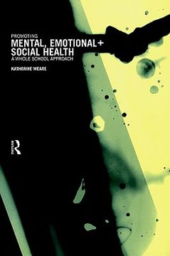 portada promoting mental, emotional and social health: a whole school approach (en Inglés)
