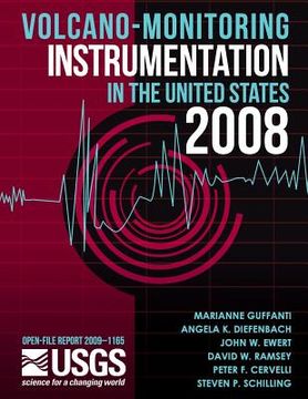 portada Volcano-Monitoring Instrumentation in the United States, 2008 (en Inglés)