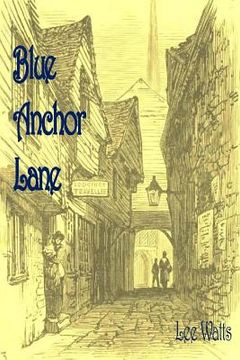 portada Blue Anchor Lane (en Inglés)