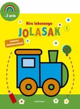 portada Nire Lehenengo Jolasak 1. Trena (en Euskera)