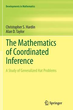 portada The Mathematics of Coordinated Inference: A Study of Generalized Hat Problems (en Inglés)