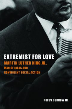 portada Extremist for Love: Martin Luther King Jr., Man of Ideas and Nonviolent Social Action (in English)