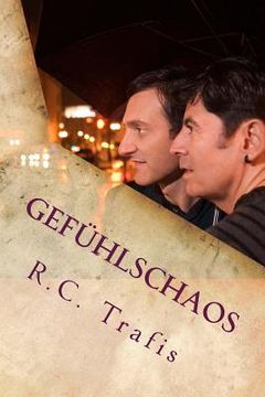 portada Gefühlschaos: Ein Leben zwischen Schlägen, Homosexualität, Outing und Selbstwertgefühl (en Alemán)