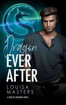 portada Dragon Ever After (1) (Here be Dragons) (en Inglés)