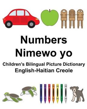 portada English-Haitian Creole Numbers/Nimewo yo Children's Bilingual Picture Dictionary