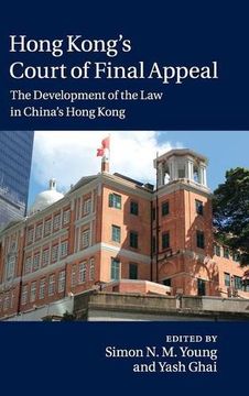 portada Hong Kong's Court of Final Appeal: The Development of the law in China's Hong Kong 